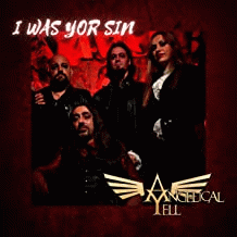 Angelical Yell : I Was Your Sin